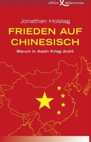  978-3-89684-170-4;Holslag-Frieden auf Chinesisch.jpg - Bild