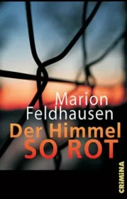 978-3-89741-443-3;Feldhausen-DerHimmelSoRot.jpg - Bild