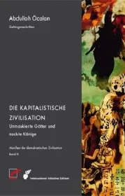978-3-89771-074-0;Öcalan-Die kapitalistische Zivilisation.jpg - Bild
