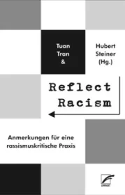 978-3-89771-294-2;Tran-Steiner-ReflectRacism.jpg - Bild