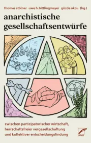  978-3-89771-369-7;Anarchistische Gesellschaftsentwürfe.jpg - Bild
