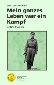  978-3-89771-863-0;Cansiz-Mein ganzes Leben war ein Kampf Bd.3.jpg - Bild