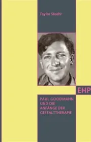  978-3-89797-006-9;Stoehr-Paul Goodman und die Gestalttherapie.jpg - Bild