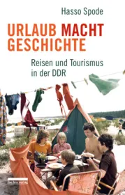  978-3-89809-201-2;Spode-UrlaubMachtGeschichte.jpg - Bild