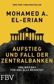  978-3-89879-891-4;El-Erian-Aufstieg und Fall der Zentralbanken.jpg - Bild