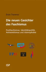  978-3-89900-153-2;Traverso_Lessenich-Die neuen Gesichter des Faschismus.jpg - Bild