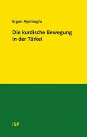  978-3-89900-157-0;Aydinoglu-DieKurdischeBewegungInDerTürkei.jpg - Bild