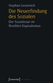  978-3-89942-746-2;Lessenich-DieNeuerfindungDesSozialen.jpg - Bild