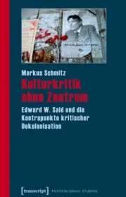  978-3-89942-975-6;Schmitz-Kulturkritik ohne Zentrum.jpg - Bild