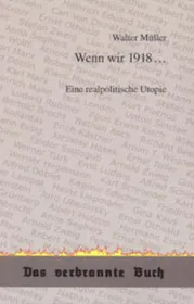  978-3-89954-021-5;Müller-Wenn wir 1918.jpg - Bild