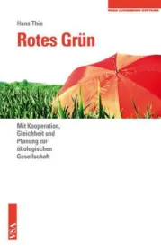  978-3-89965-552-0;Thie-Rotes-Grün.jpg - Bild