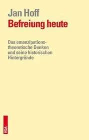  978-3-89965-709-8;Hoff-Befreiung heute.jpg - Bild