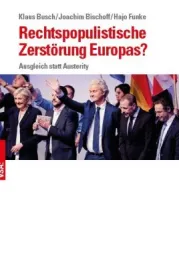  978-3-89965-778-4;Busch_Bischoff_Funke-Rechtspopulistische Zerstörung Europas.jpg - Bild