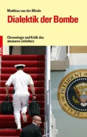 978-3-89965-783-8;Minde-Dialektik-der-Bombe.jpg - Bild