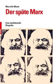  978-3-89965-796-8;Musto-Der späte Marx.jpg - Bild