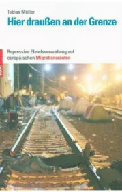  978-3-89965-839-2;Müller-Hier draußen an der Grenze.jpg - Bild