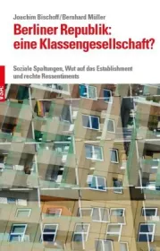  978-3-89965-884-2;Bischoff_Müller-Berliner Republik.jpg - Bild
