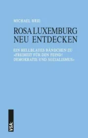  978-3-89965-886-6;Brie-Rosa Luxemburg neu entdecken.jpg - Bild