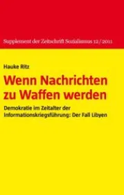 978-3-89965-964-1;Ritz-WennNachrichtenZuWaffenWerden.jpg - Bild