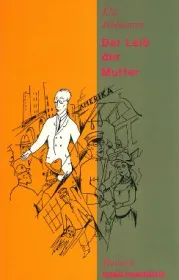  978-3-900399-75-7;Feldmann-DerLeibDerMutter.jpg - Bild