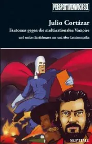  978-3-902711-00-7;cortazar-fantomas.jpg - Bild