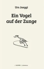  978-3-903110-47-2;Jaeggi-Ein Vogel auf der Zunge.jpg - Bild