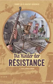  978-3-903290-45-7;Dugomier-Ers-DieKinderDerResistance.jpg - Bild