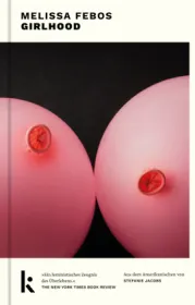 978-3-910372-15-3;Febos-Girlhood.jpg - Bild