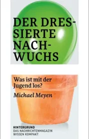  978-3-910568-13-6;Meyen-Der dressierte Nachwuchs.jpg - Bild
