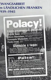  978-3-926834-69-0;May-ZwangsarbeitImLändlichenFranken.jpg - Bild