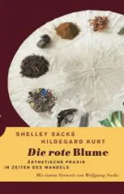  978-3-927369-77-1;Sacks_Kurt-Die rote Blume.jpg - Bild