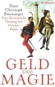  978-3-938017-25-8;Binswanger-GeldUndMagie.jpg - Bild