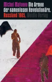  978-3-938803-63-9;Matveev-Die Armee der namenlosen Revolutionäre.jpg - Bild