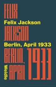  978-3-938803-88-2;Jackson-Berlin April 1933.jpg - Bild