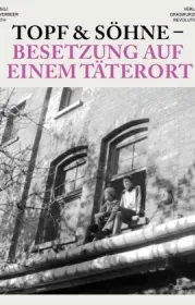 978-3-939045-20-5;Topf & Söhne - Besetzung auf einem Täterort.jpg - Bild