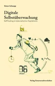  978-3-939045-29-8;Schaupp-Digitale Selbstüberwachung.jpg - Bild