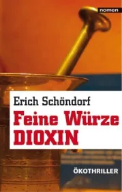978-3-939816-55-3;Schöndorf-Feine Würzbe Dioxin.jpg - Bild