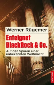 978-3-939816-82-9;Rügemer-BlackRock&CoEnteignen.jpg - Bild