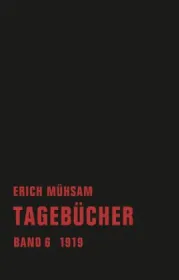 978-3-940426-82-6;Mühsam-Tagebücher-6.jpg - Bild