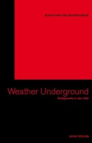  978-3-942281-75-1;Weather-Underground.jpg - Bild