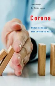  978-3-942689-22-9;Stoll-CoronaWeiterInsChaos.jpg - Bild