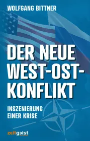  978-3-943007-25-1;Bittner-Der neue West-Ost-Konflikt.jpg - Bild
