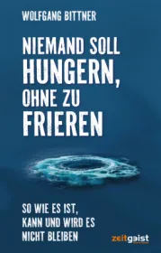  978-3-943007-54-1;Bittner-Niemand soll hungern, ohne zu frieren.jpg - Bild