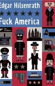  978-3-943334-02-9;Hilsenrath-Fuck America.jpg - Bild