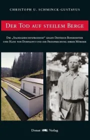  978-3-943425-94-9;Schminck-Gustavus-DerTodAufSteilemBerge.jpg - Bild