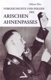 978-3-944064-11-6;Weiss-Vorgeschichte und Folgen des arischen Ahnenpasses.jpg - Bild