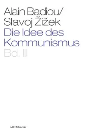  978-3-944233-03-1;BAdiou_Zizek-Die Idee des Kommunismus Bd.3.jpg - Bild