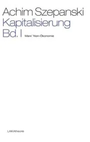 978-3-944233-12-3;Szepanski-Kapitalisierung-Bd-1.jpg - Bild
