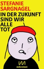  978-3-944543-37-6;Sargnagel-Zukunft.jpg - Bild