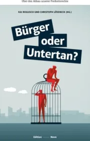  978-3-944610-73-3;Rogusch-BürgerOderUntertan.jpg - Bild